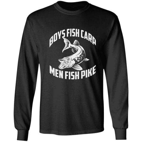 men fish pike. long sleeve