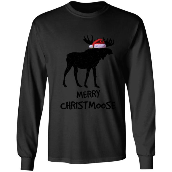 merry christmoose funny merry christmas for moose lovers long sleeve