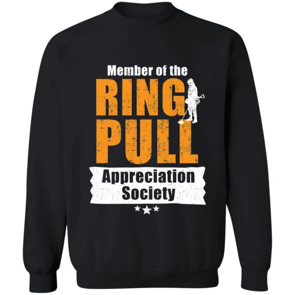 metal detecting tshirt - great gift for treausre hunters and metal detectorists sweatshirt