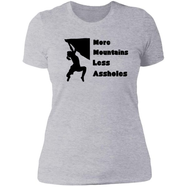 more mountains less assholes camping funny sayings mens and women gift ideas jokes design fun camping lady t-shirt