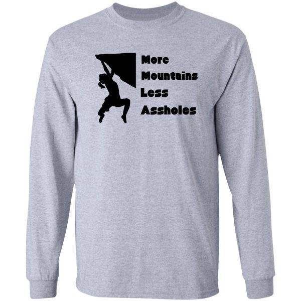 more mountains less assholes camping funny sayings mens and women gift ideas jokes design fun camping long sleeve