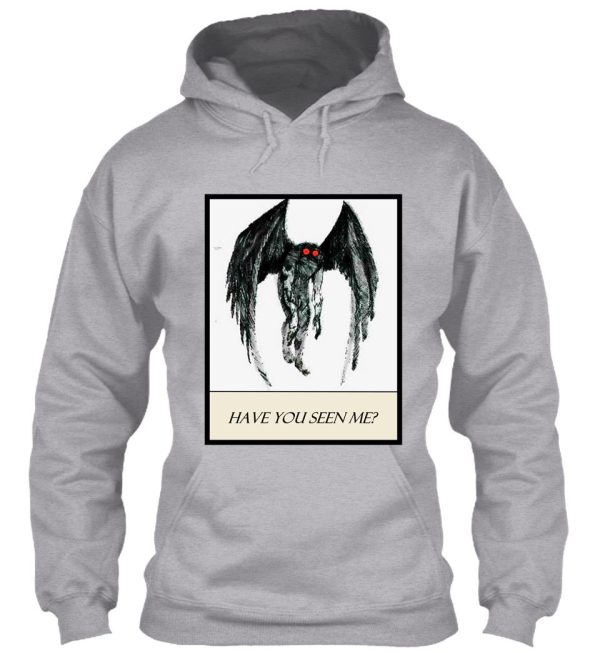 mothman - have you seen me hoodie