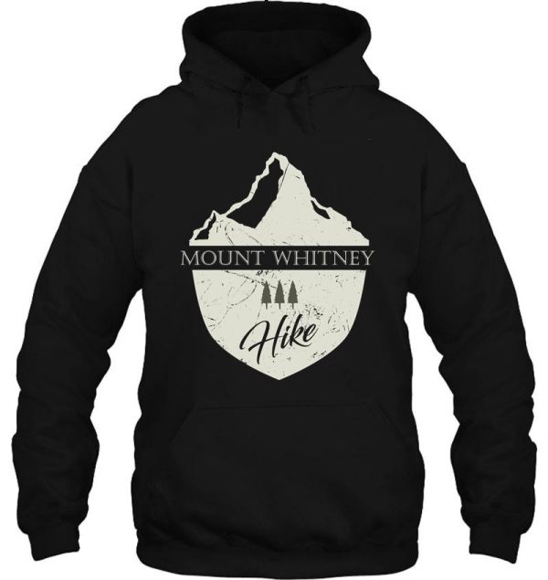 mount whitney california mountain hike hoodie