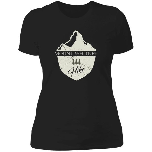 mount whitney california mountain hike lady t-shirt