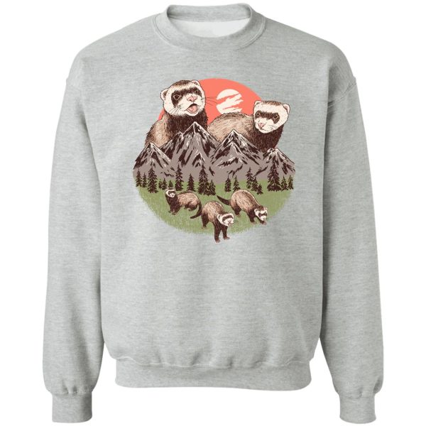 mountain ferrets sweatshirt