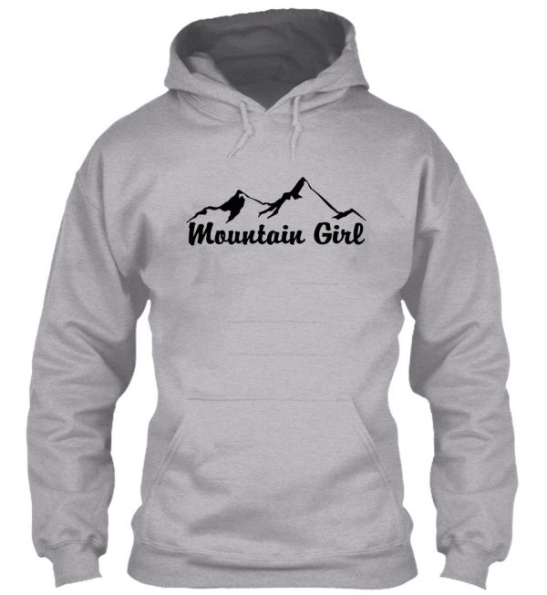 mountain girl mountains skiing hiking climbing camping national park hoodie