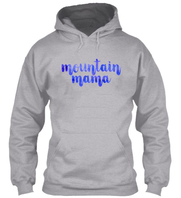 mountain mama gift for camper hiker climber hoodie