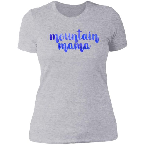 mountain mama gift for camper hiker climber lady t-shirt