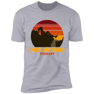 mountain therapy shirt