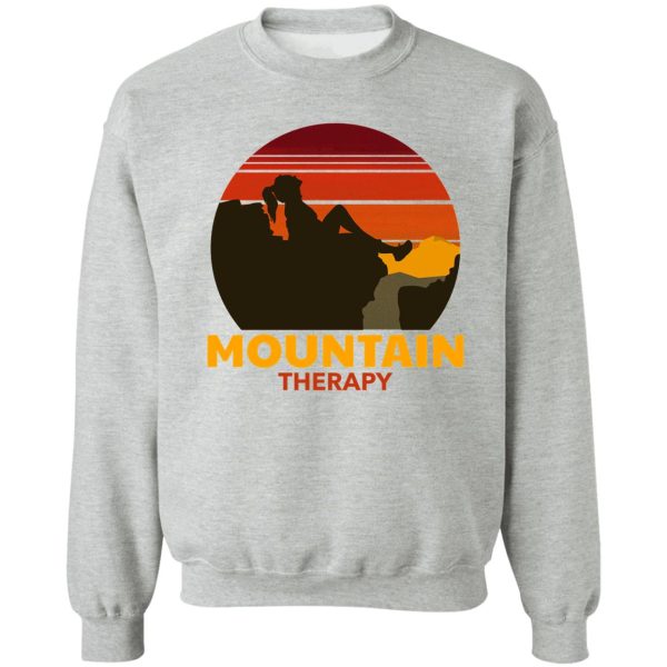 mountain therapy sweatshirt