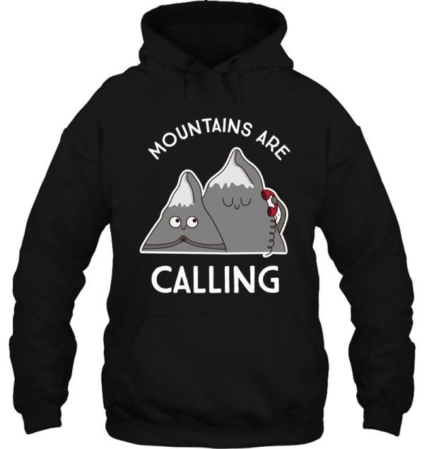 mountains are calling hoodie