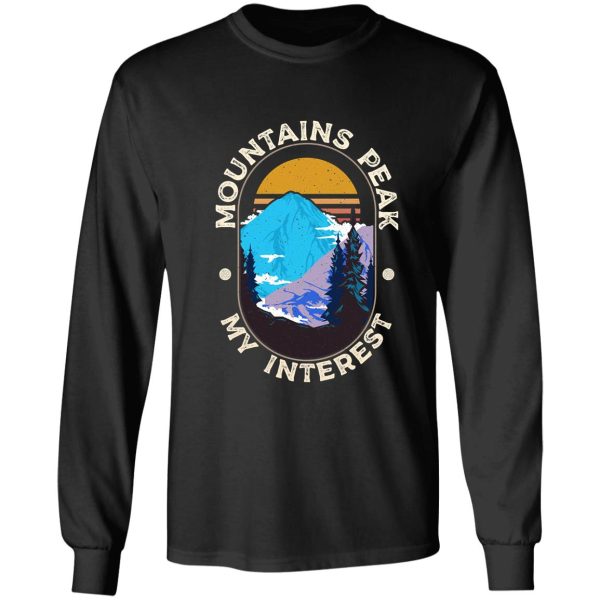 mountains peak my interest for the hiking lover long sleeve