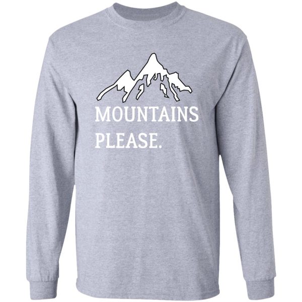 mountains please long sleeve