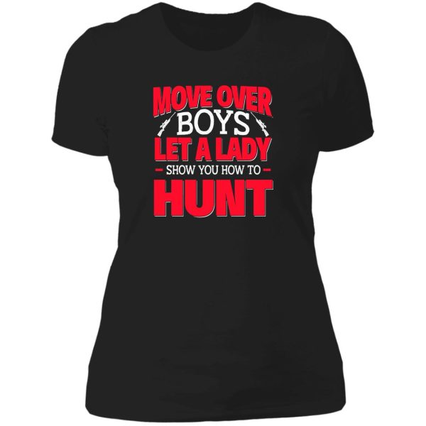 move over female hunting funny natural lady t-shirt