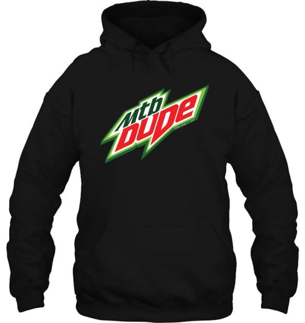 mtb dude hoodie