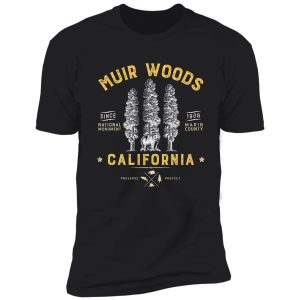 muir woods national monument t shirt california redwood park shirt