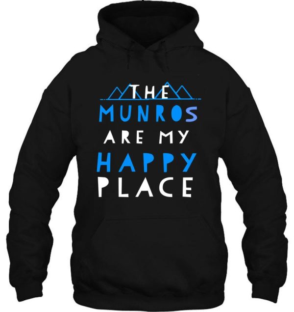 munro bagging - the munros are my happy place hoodie