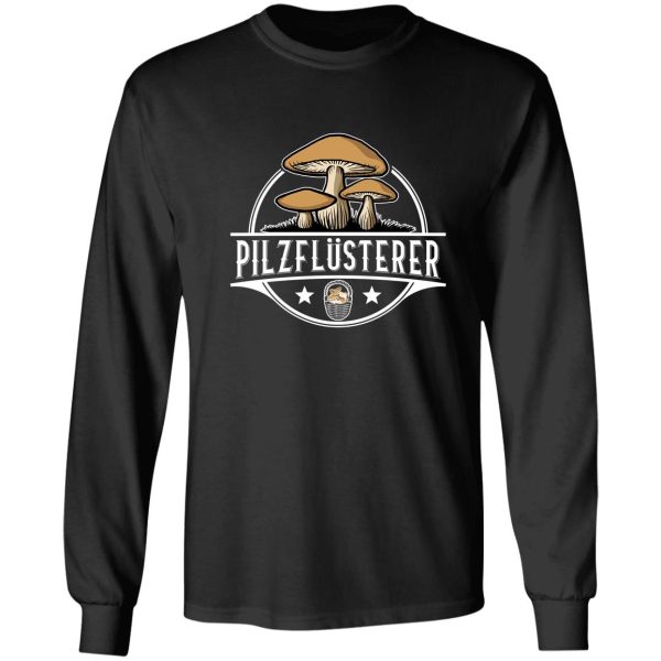 mushroom whisperer mushroom collecting mushroom collectors long sleeve