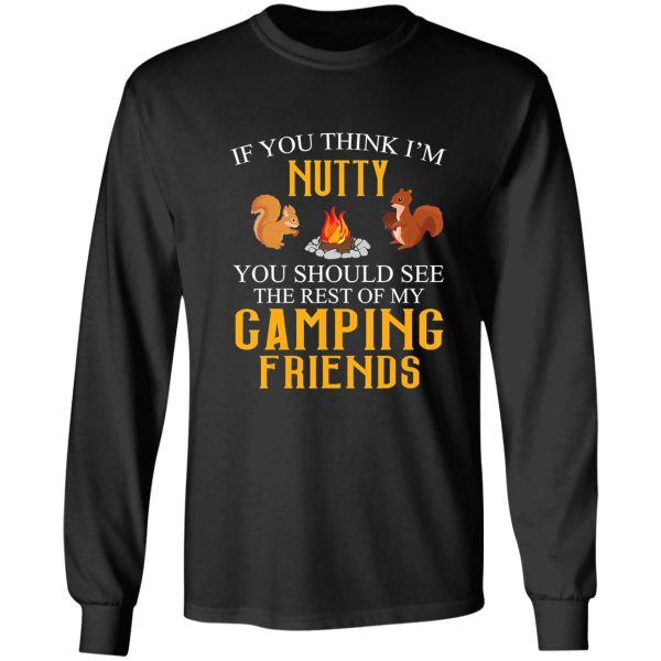 my camping friend camping campfire adventure outdoor camper funny mountain long sleeve