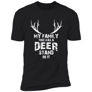 my family tree deer stand, funny deer hunting, deer hunting gift shirt