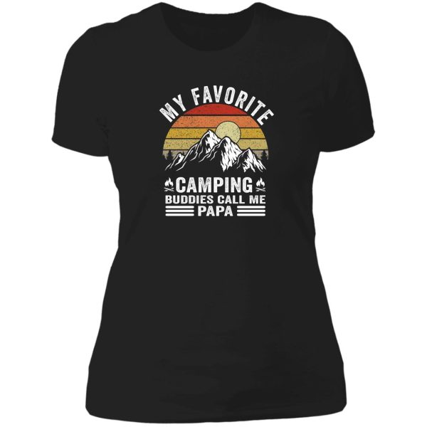 my favorite camping buddies call me papa nature adventure hiking gift for fathers day lady t-shirt