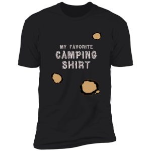 my favorite camping t-shirt with burn holes shirt
