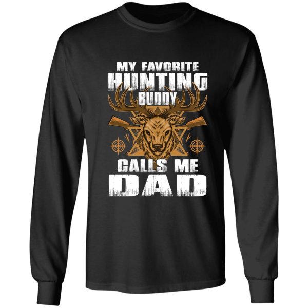 my favorite hunting body calls me dad deer hunting hunter american deer hunting apparel hunter graphic flag long sleeve