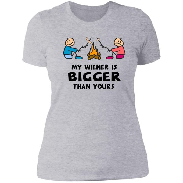 my wiener is bigger than yours lady t-shirt