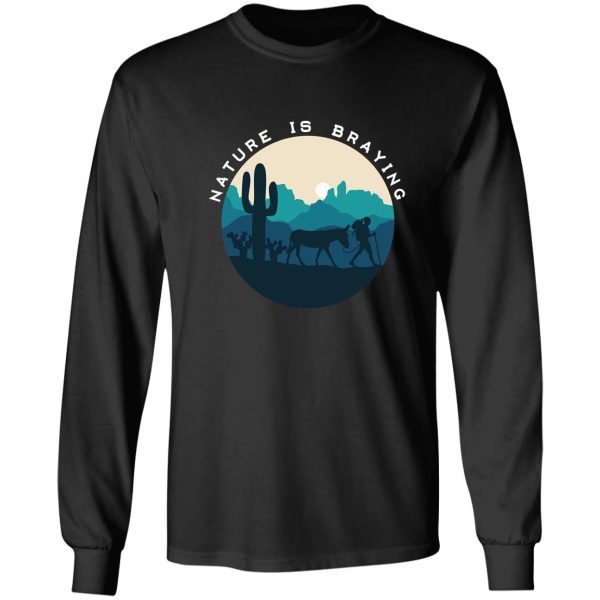 nature is braying (female) long sleeve