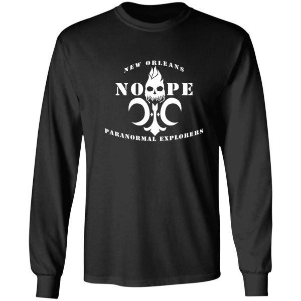 new orleans paranormal explorers. the n.o.p.e. team long sleeve