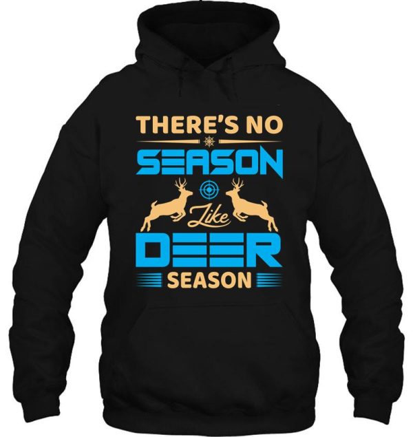 no season like deer season hoodie