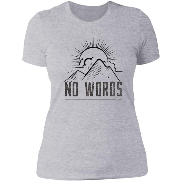 no words lady t-shirt