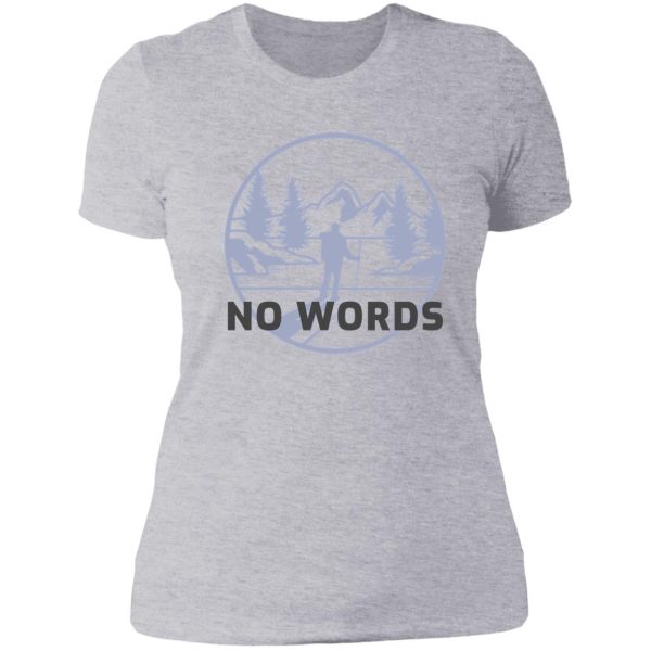 no words lady t-shirt