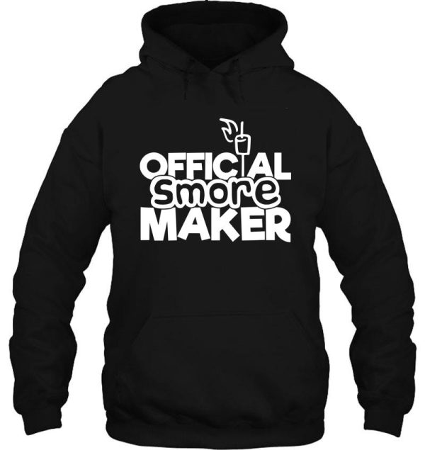 official smore maker - funny camping quotes hoodie