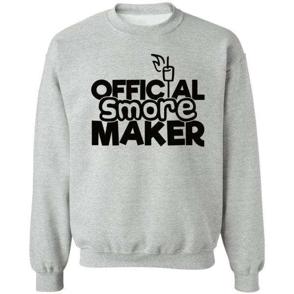 official smore maker - funny camping quotes sweatshirt