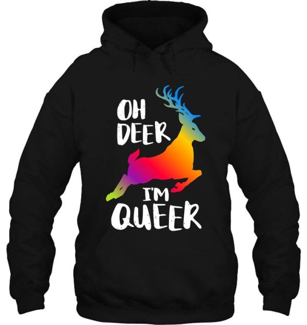 oh deer im queer hoodie