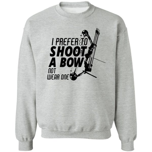 original bow hunting design sweatshirt