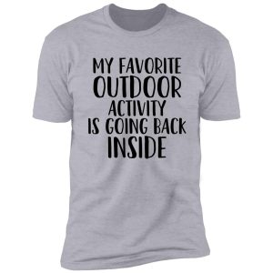 outdoor activity gift for camper hiker climber shirt