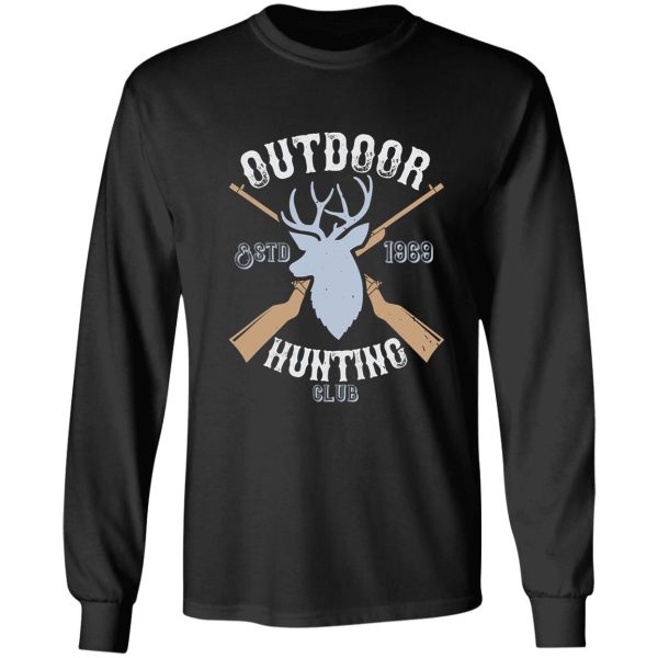 outdoor hunting club funny natural long sleeve