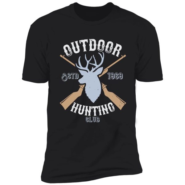 outdoor hunting club funny natural shirt