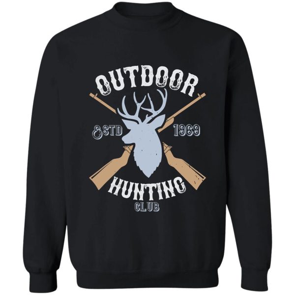 outdoor hunting club funny natural sweatshirt