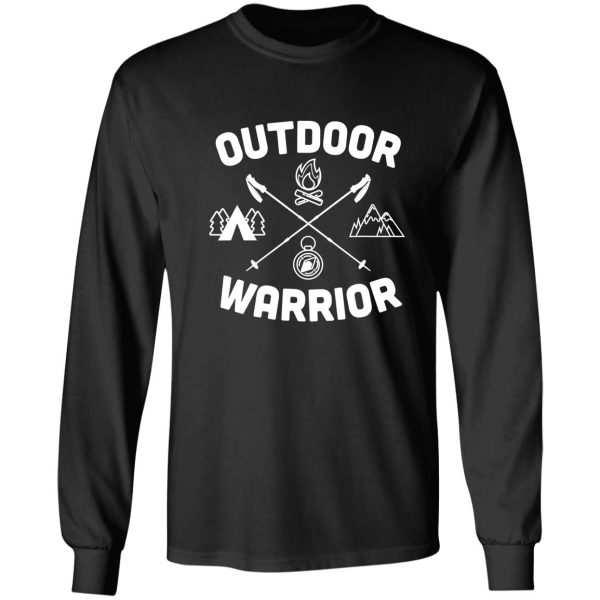 outdoor warrior camping campfire adventure outdoor camper funny mountain long sleeve