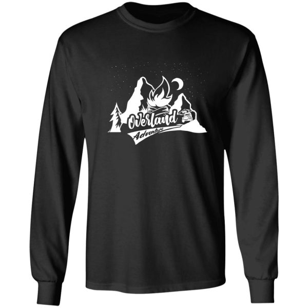 overland adventure 4wd offroad camper travel t-shirt gift long sleeve