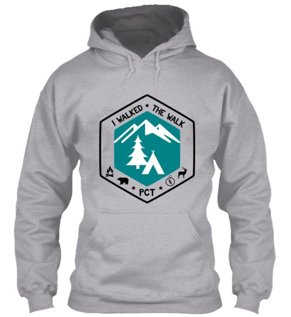 pacific crest trail walked the walk hoodie