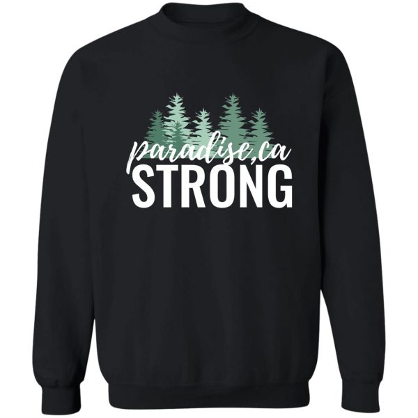 paradise strong feminine design sweatshirt