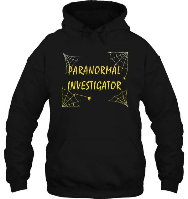 paranormal investigator funny ghost hoodie