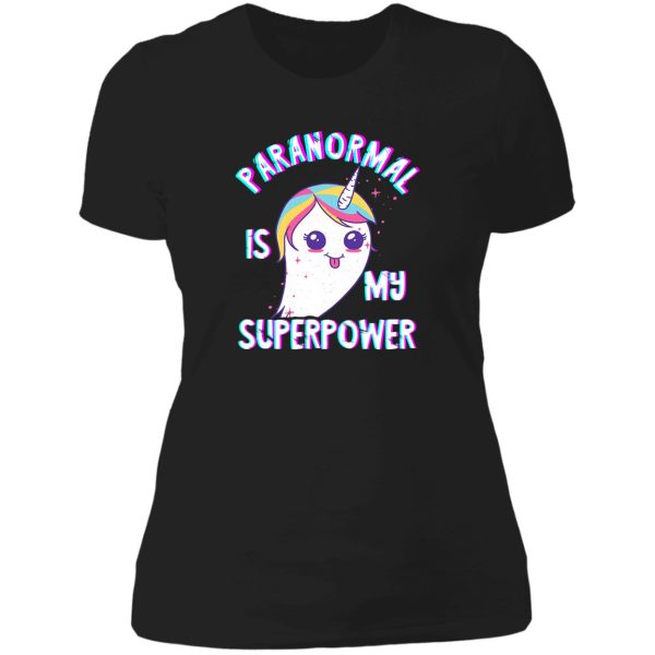 paranormal is my superpower funny lady t-shirt