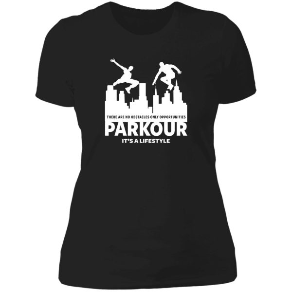 parkour - freerunning - traceur lady t-shirt