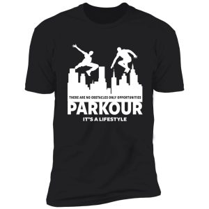 parkour - freerunning - traceur shirt