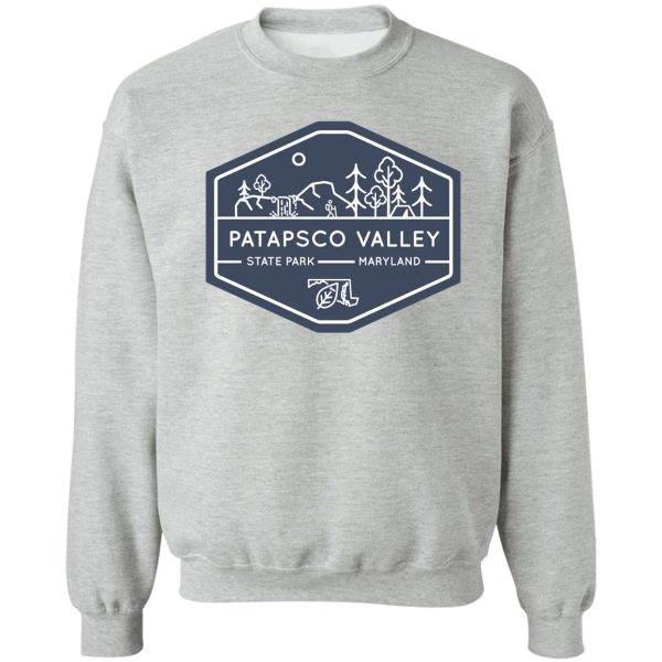 patapsco valley state park blue badge sweatshirt